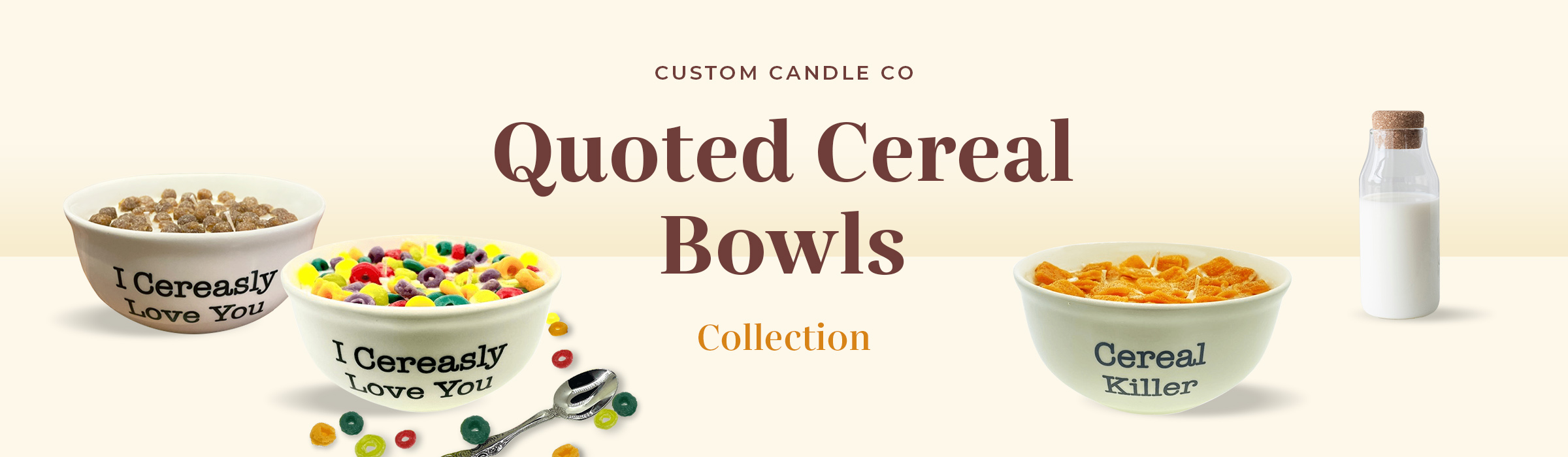 Quoted Cereal Bowls Banner